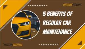Top Benefits of Regular Car Servicing Top Benefits of Regular Car Servicing